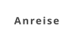 Anreise