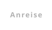 Anreise